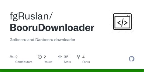 gelbooru|fgRuslan/BooruDownloader: Gelbooru and Danbooru downloader。